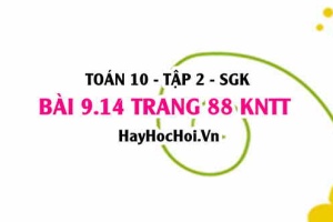 Bài 9.14 trang 88 Toán 10 tập 2 Kết nối tri thức